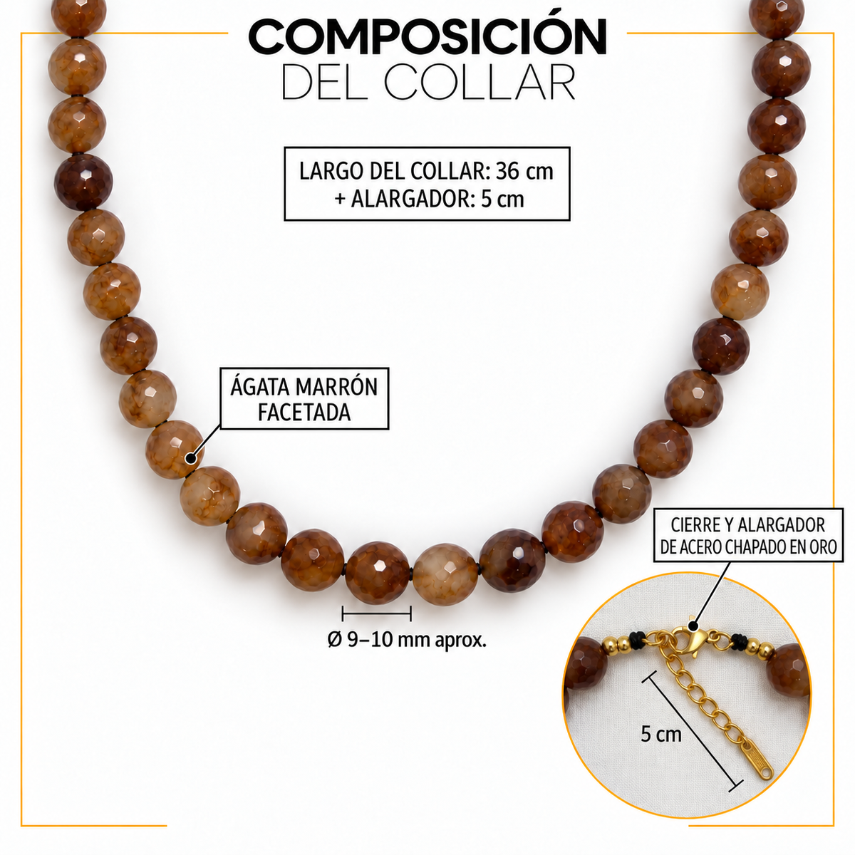 Composición del collar Empordà: ágatas marrones facetadas de 9–10 mm, largo de 36 cm y alargador de acero chapado en oro de 5 cm.